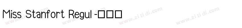 Miss Stanfort Regul字体转换